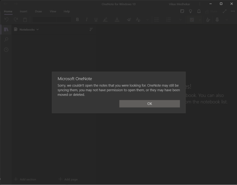 OneNote Error: “Sorry, We Couldn’t Open the Notes that you were Looking for” OneNote Error: “Sorry, We Couldn’t Open the Notes that you were Looking for”
